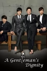 A Gentleman’s Dignity – Season 1 Episode 8 (2012) A Gentleman’s Dignity – Season 1 Episode 8 (2012)