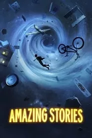 Amazing Stories – Season 1 Episode 4 (2020) Amazing Stories – Season 1 Episode 4 (2020)