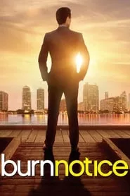 Burn Notice – Season 4 Episode 2 (2007) Burn Notice – Season 4 Episode 2 (2007)