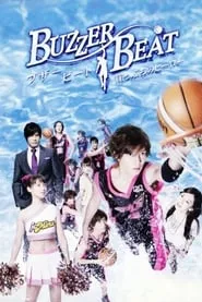 Buzzer Beat – Season 1 Episode 10 (2009) Buzzer Beat – Season 1 Episode 10 (2009)