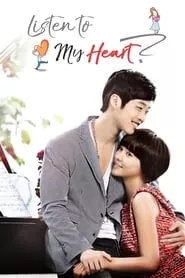 Can You Hear My Heart? – Season 1 Episode 27 (2011) Can You Hear My Heart? – Season 1 Episode 27 (2011)