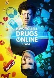How to Sell Drugs Online (Fast) – Season 2 Episode 5 (2019) How to Sell Drugs Online (Fast) – Season 2 Episode 5 (2019)