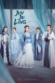 Jun Jiu Ling – Season 1 Episode 32 (2021) Jun Jiu Ling – Season 1 Episode 32 (2021)