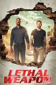 Lethal Weapon – Season 3 Episode 5 (2016) Lethal Weapon – Season 3 Episode 5 (2016)
