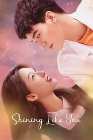 Shining Like You – Season 1 Episode 6 (2021) Shining Like You – Season 1 Episode 6 (2021)