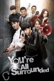 You’re All Surrounded – Season 1 Episode 6 (2014) You’re All Surrounded – Season 1 Episode 6 (2014)