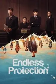 Endless Protection – Season 1 Episode 9 (2025) Endless Protection – Season 1 Episode 9 (2025)