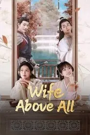 Wife Above All – Season 1 Episode 23 (2023) Wife Above All – Season 1 Episode 23 (2023)