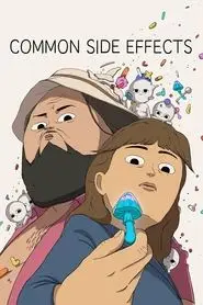 Common Side Effects – Season 1 Episode 8 (2025) Common Side Effects – Season 1 Episode 8 (2025)