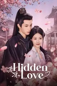 Hidden Love – Season 1 Episode 8 (2025) Hidden Love – Season 1 Episode 8 (2025)