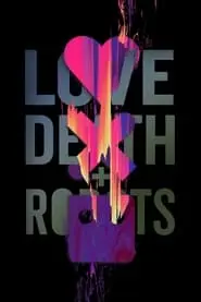 Love, Death & Robots – Season 3 Episode 2 (2019) Love, Death & Robots – Season 3 Episode 2 (2019)
