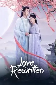 Love Rewritten – Season 1 Episode 12 (2025) Love Rewritten – Season 1 Episode 12 (2025)