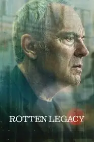 Rotten Legacy – Season 1 Episode 7 (2025) Rotten Legacy – Season 1 Episode 7 (2025)