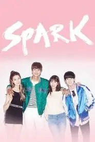 Spark – Season 1 Episode 10 (2016) Spark – Season 1 Episode 10 (2016)